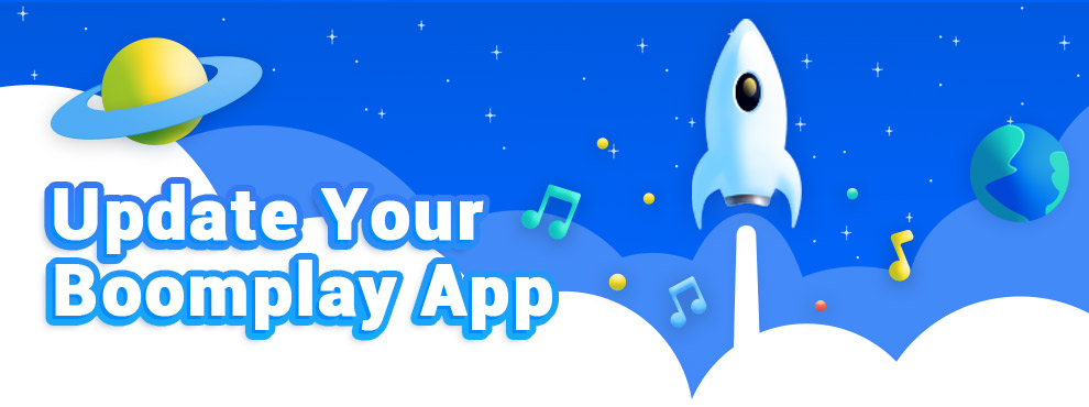 A New Version of Boomplay is Now Available!