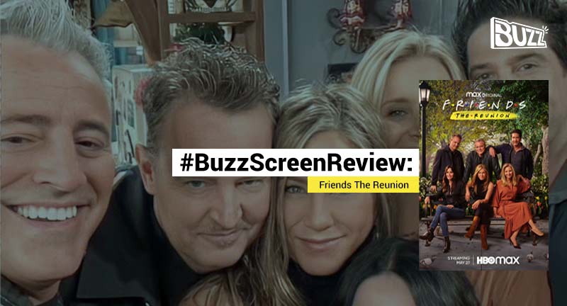 &apos;BuzzScreenReview: F.R.I.E.N.D.S The Reunion