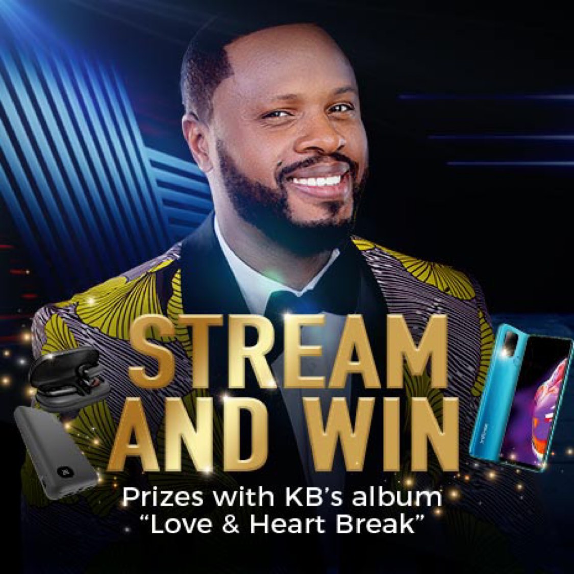 Stream my new album "Love & Heart Break" and Win the Infinix Phone!!!