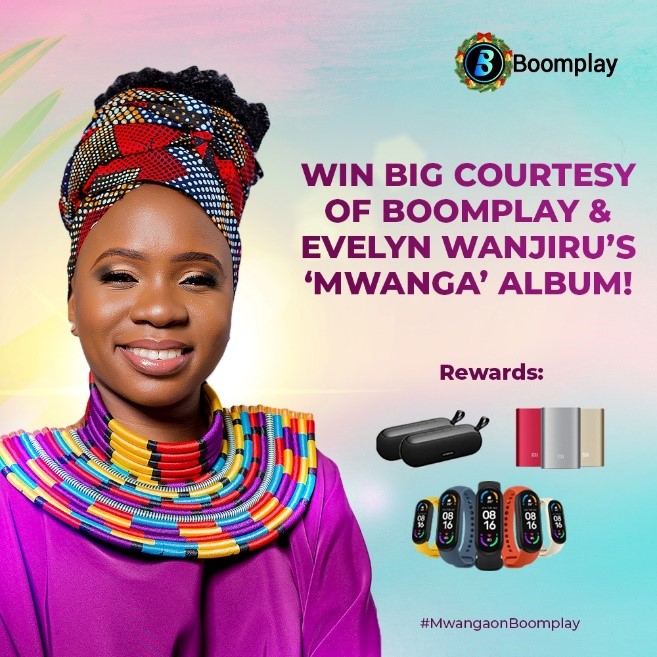 Get to Win Big Courtesy of Evelyn Wanjiru’s ‘Mwanga’ Album Now on Boomplay