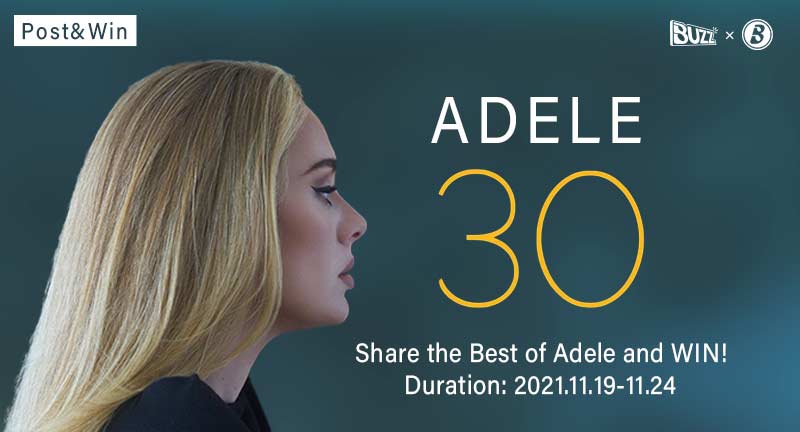 Post&Win | Share the Best of Adele and Win!