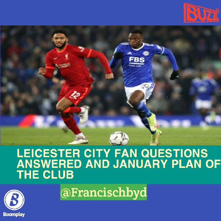LEICESTER CITY FAN QUESTIONS ANSWERED AND JANUARY PLAN OF THE CLUB