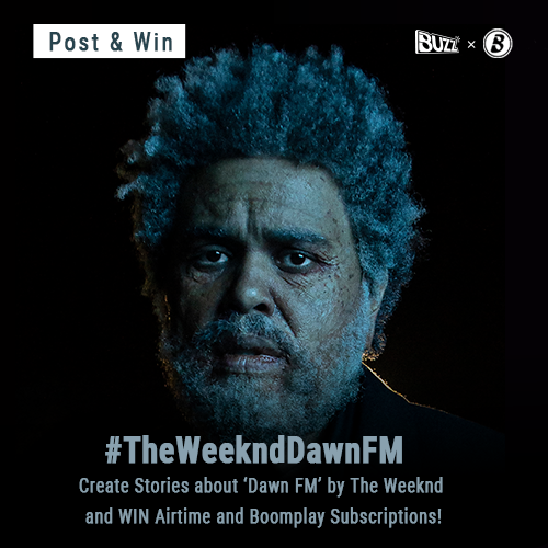 Post&Win | Create Stories about ‘Dawn FM’ by The Weeknd and WIN Airtime and Subscriptions!