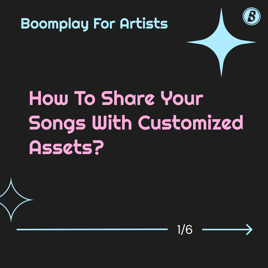 For Artists Help: How To Share Your Songs With Customized Assets?