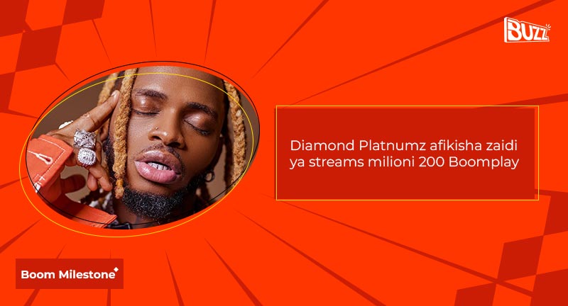 Boom Milestone | Diamond Platnumz afikisha zaidi ya streams milioni 200 Boomplay
