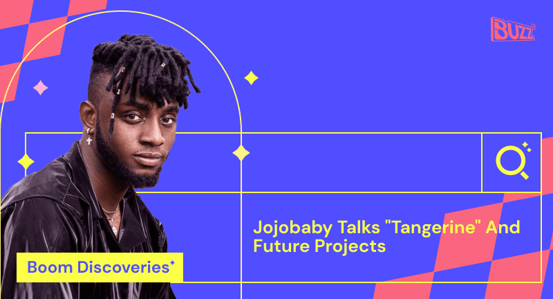 Boom Discoveries: Jojobaby Talks "Tangerine" and Future Projects