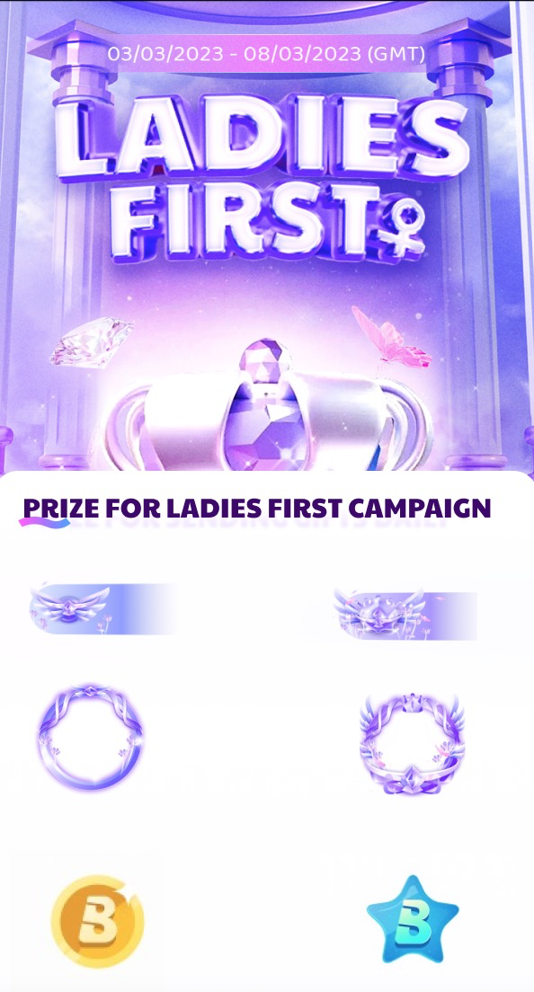 Ladies First Campaign is coming. Are you ready?