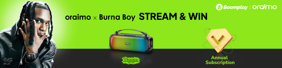 oraimo X Burna Boy Stream & Win