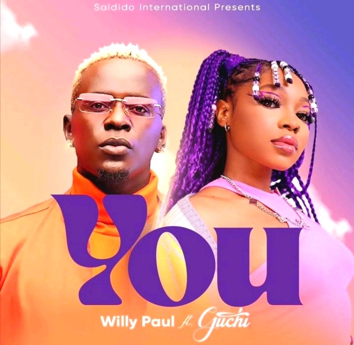 Kenyan Music Star Willy Paul Shares A New Jam "You" Ft.Nigerian's "Jennifer" Hitmaker Guchi 