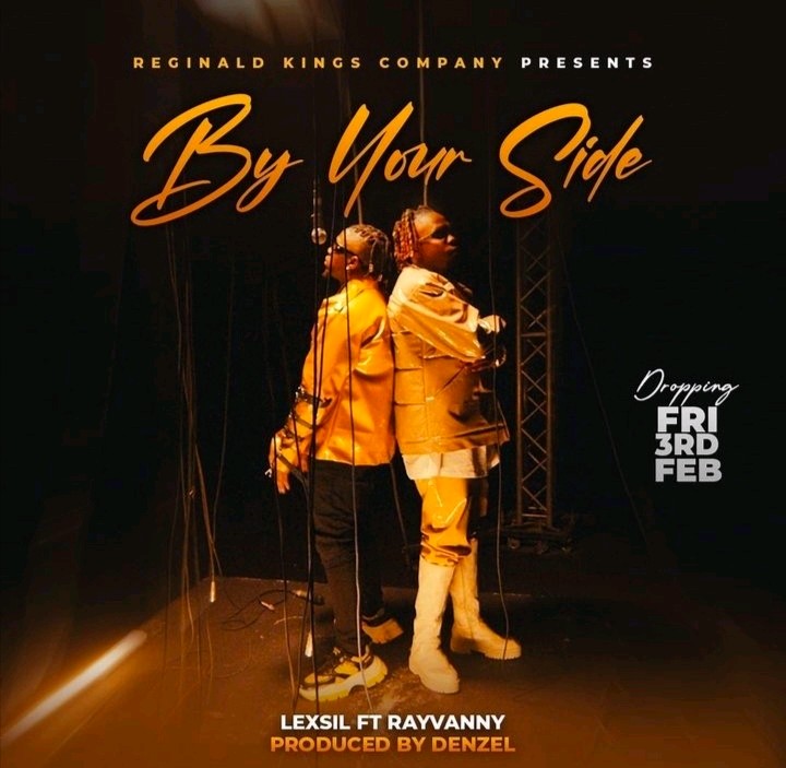 Kenyan Afrobeat Singer Lexsil TapsThe Reknown Tanzanian Bongo Flava Icon Rayvanny For "By Your Side"