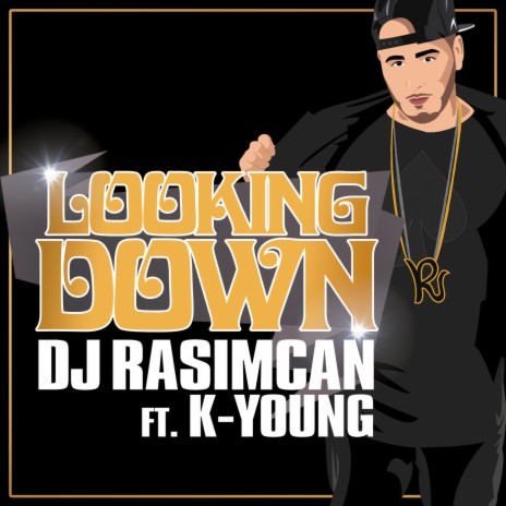 Looking Down ft. K-Young | Boomplay Music