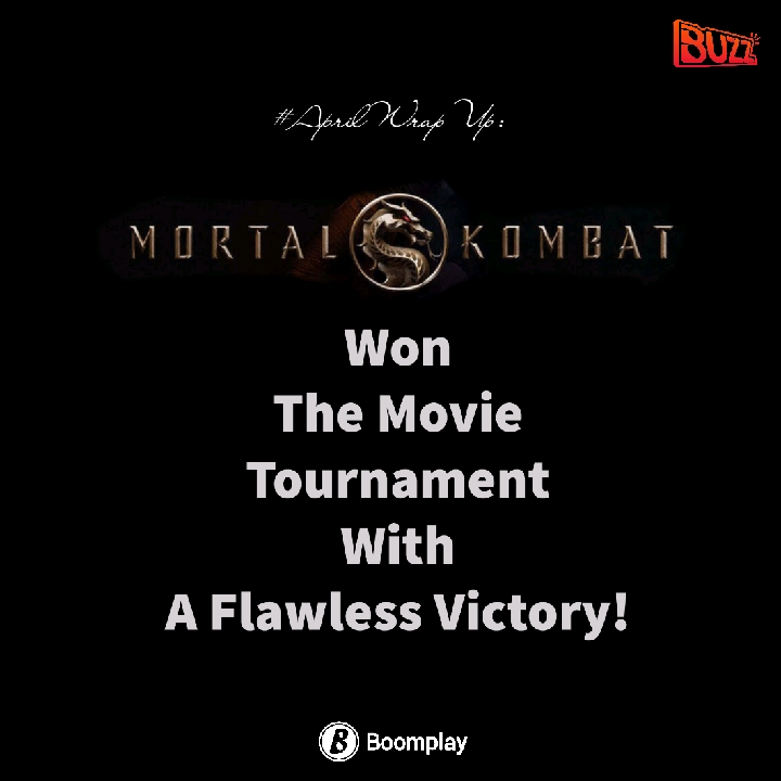 AprilWrapUp: In April, Mortal Kombat Won The Movie Tournament With A Flawless  Victory