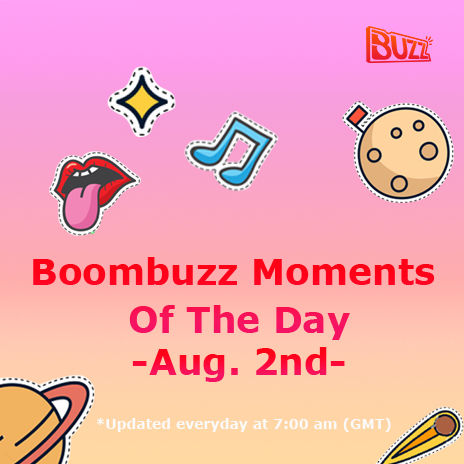 Boombuzz Moments of the Day (August 2nd) - [Monday Motivation]