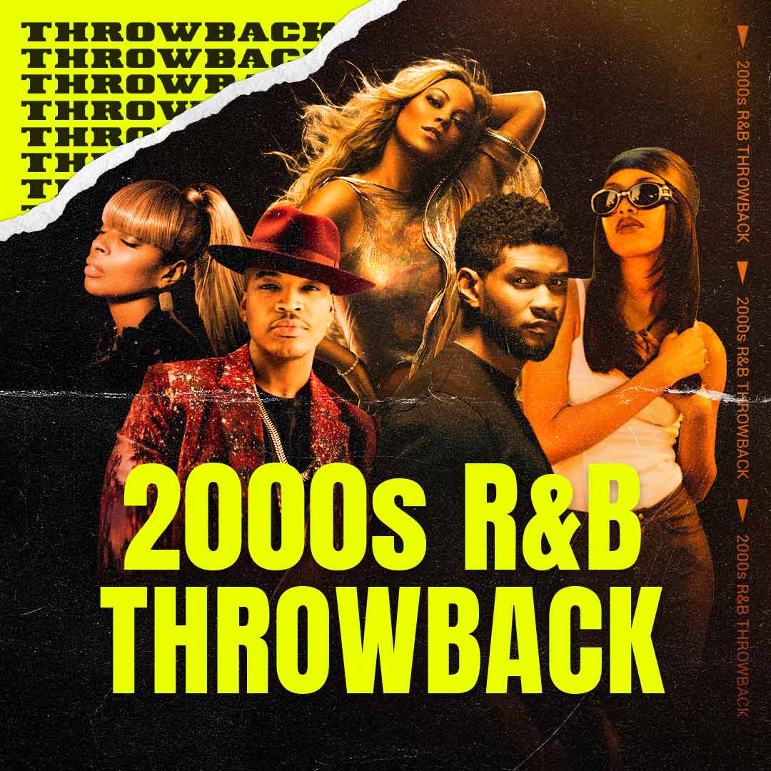 2000s R&B Throwback
