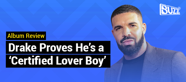 Review: Drake's Certified Lover Boy