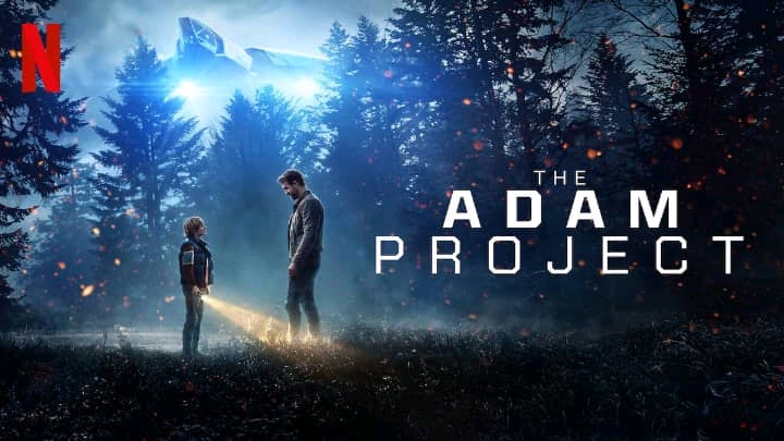 THE ADAM PROJECT IS NETFLIX'S FOURTH-BIGGEST MOVIE OF ALL TIME.
