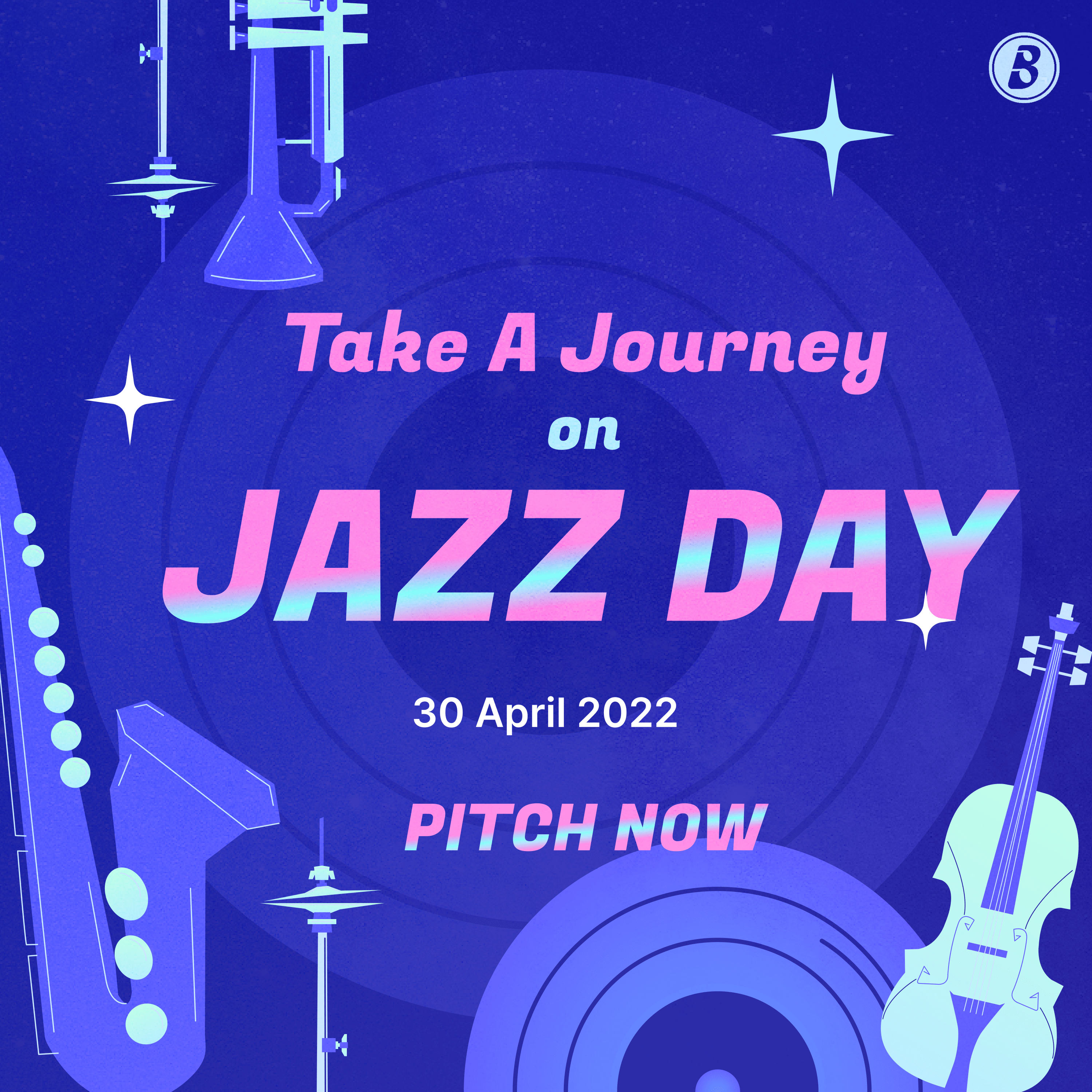 Jazz Pitching | Take A Journey on International Jazz Day