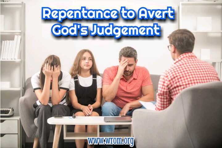 Repentance to Avert God’s Judgment 