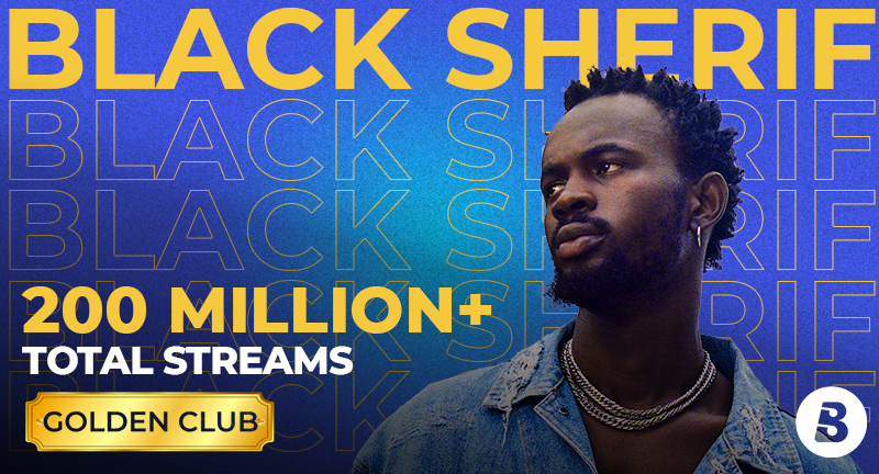 Black Sherif's Records 200M Streams on Boomplay