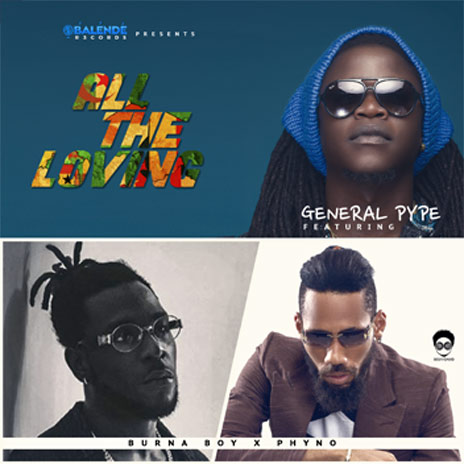 All The Loving ft. Burnaboy & Phyno