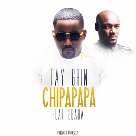 Chipapapa ft. 2Baba | Boomplay Music