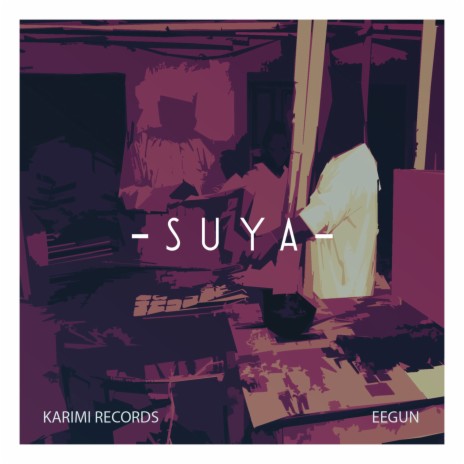 Suya | Boomplay Music