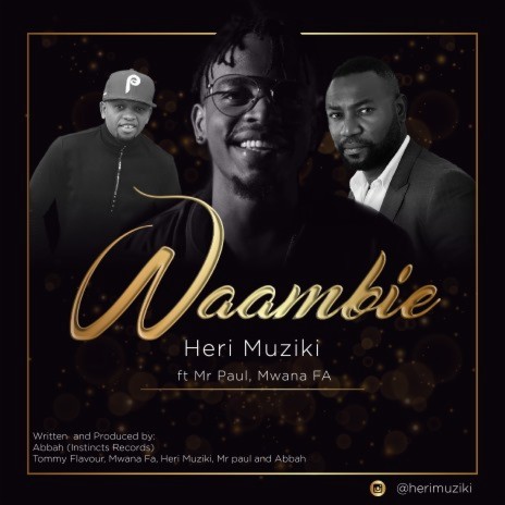 Waambie ft. Mr. Paul & Mwana FA