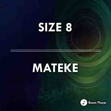 Mateke | Boomplay Music