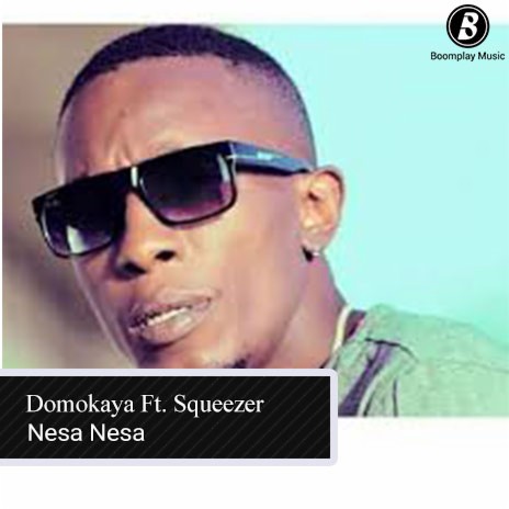 Nesa Nesa Ft. Squeezer | Boomplay Music