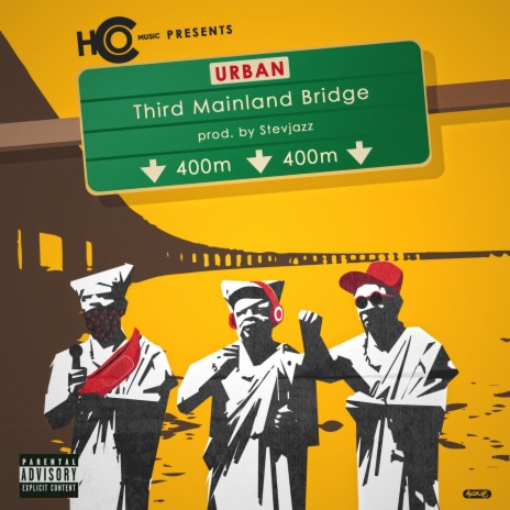 Third Mainland Bridge | Boomplay Music