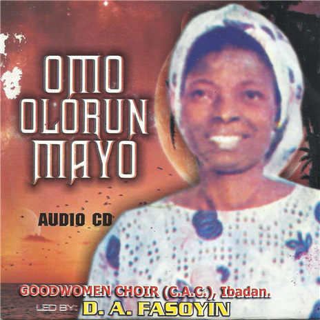 Omo Olorun Mayo | Boomplay Music