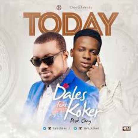 Today ft. Koker | Boomplay Music