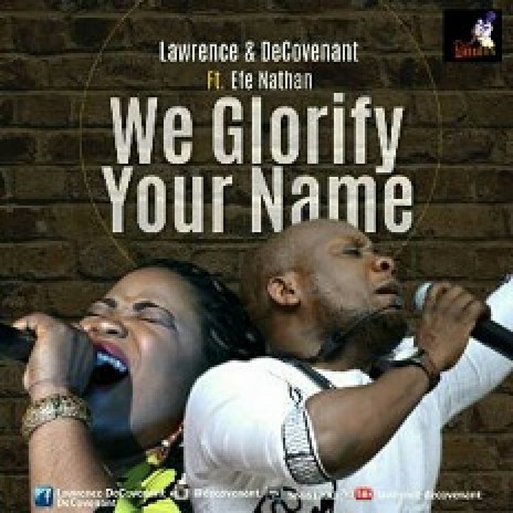 We Glorify Your Name (Live) ft. Efe Nathan | Boomplay Music