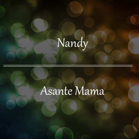 Asante Mama ft. Ruby,Alice & Maua