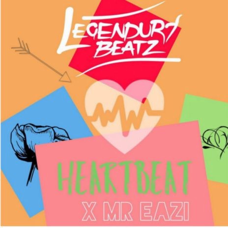 Heartbeat ft. Mr Eazi
