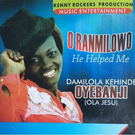 Oranmilowo (He Helped Me) | Boomplay Music