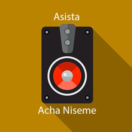 Acha Niseme ft.Visita | Boomplay Music