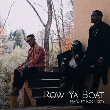 Row Ya Boat ft. Rock City | Boomplay Music