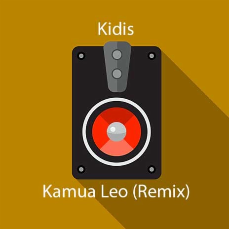 Kamua Leo (Remix) ft. DNA, Wyre & Amileena