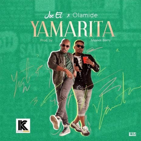 Yamarita ft. Olamide | Boomplay Music