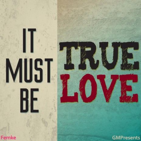 True Love ft. GMPresents & Jocelyn Scofield | Boomplay Music