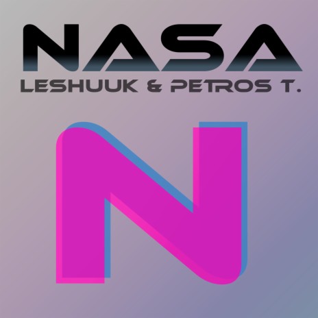 NASA (Club Edit) ft. Petros T. | Boomplay Music