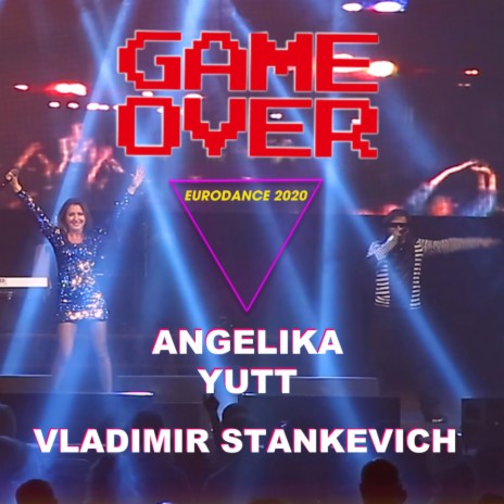 Game Over (Eurodance 2020) (Original Mix) ft. Vladimir Stankevich