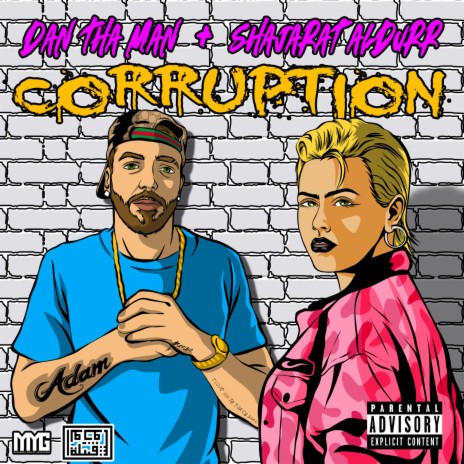 Corruption ft. Shajarat Aldurr | Boomplay Music