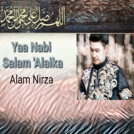 Yaa Nabi Salam 'Alaika | Boomplay Music