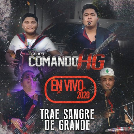 Trae Sangre de Grande (En Vivo) | Boomplay Music