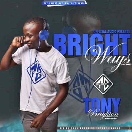 BRIGHT WAYS | Boomplay Music