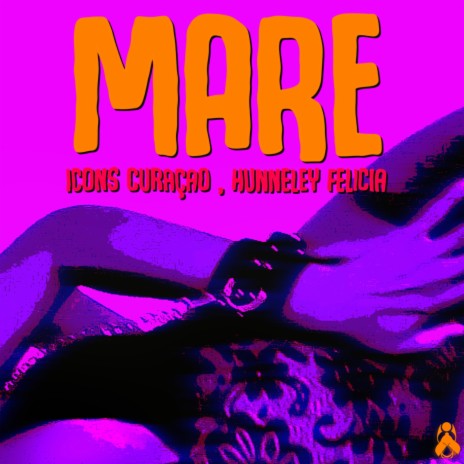 Mare ft. Hunneley Felicia | Boomplay Music