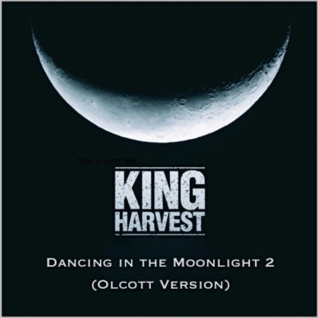 Dancing in the Moonlight 2 (Olcott Version) | Boomplay Music