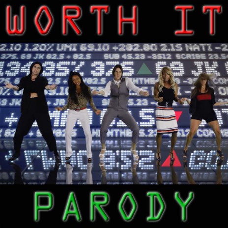 Worth It Parody | Boomplay Music